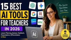 15 Best AI Tools for Teachers in 2026