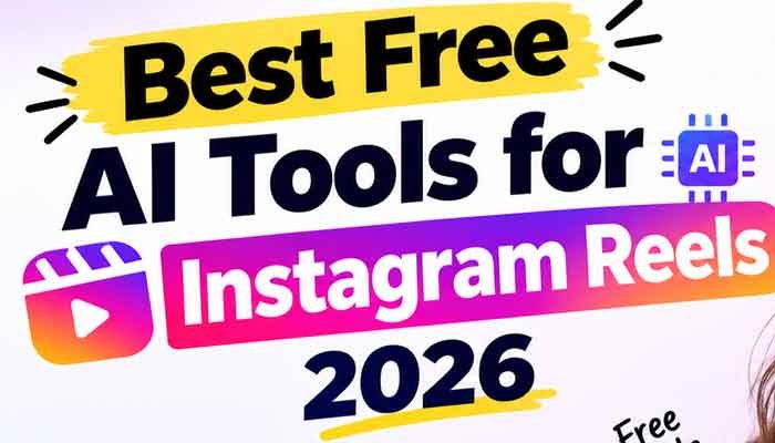Best free AI tools for Instagram Reels 2026, including CapCut, Canva, Instagram Edits, and Adobe Express.