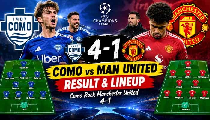 Como vs Manchester United result and lineup as Como win 4-1 in Champions League